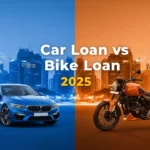 Car Loan vs Bike Loan Which One to Choose