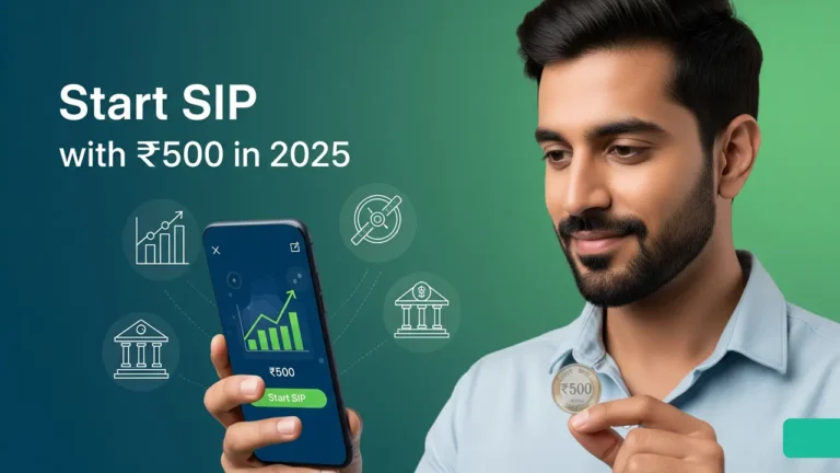 Start SIP investment with 500 India 2025